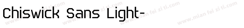 Chiswick Sans Light字体转换